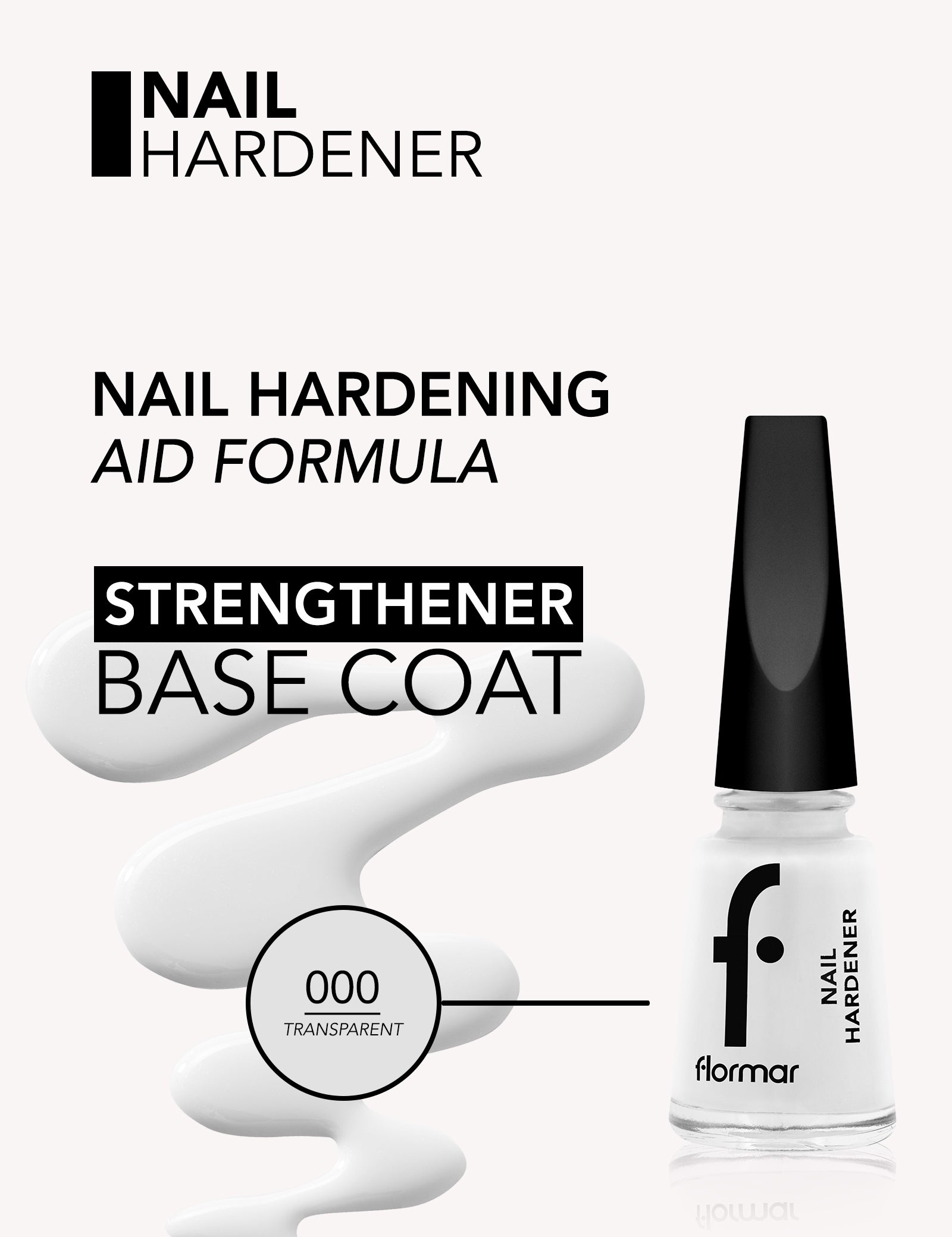 Flormar مقويًا للأظافر (Nail Hardener) تم تصميمه لتقوية الأظافر الضعيفة والهشة.