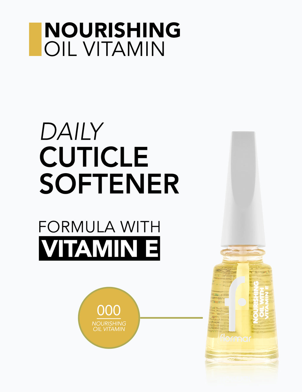 Flormar Nourishing Oil With Vitamin E، وهو زيت مغذي مخصص للعناية بالأظافر والجلد المحيط بها (الكيوتيكل).