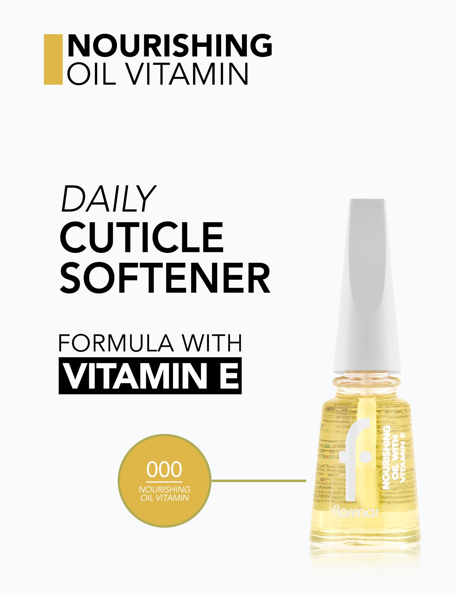 Flormar Nourishing Oil With Vitamin E، وهو زيت مغذي مخصص للعناية بالأظافر والجلد المحيط بها (الكيوتيكل).